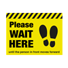 Please Wait Here Until The Person In Front Moves Forwards Floor Graphic 40 x 30cm