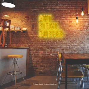 But First, Coffee LED Neon Sign Warm Yellow