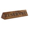 GenWare Acacia Wood Reserved Sign