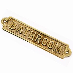 Bathroom Brass Sign