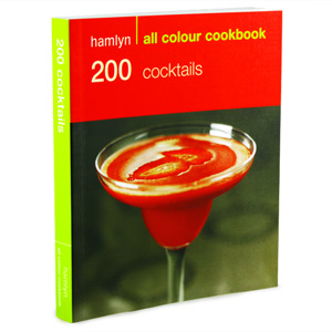 Hamlyn All Colour Cookbook: 200 Cocktails