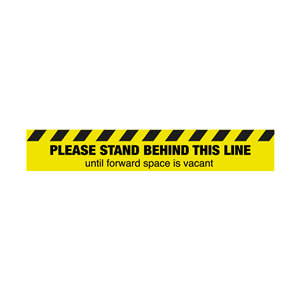Please Stand Behind This Line Until Forward Space Is Vacant Floor Graphic 60 x 10cm