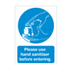Please Use Hand Sanitiser Before Entering A6 Vinyl Sticker